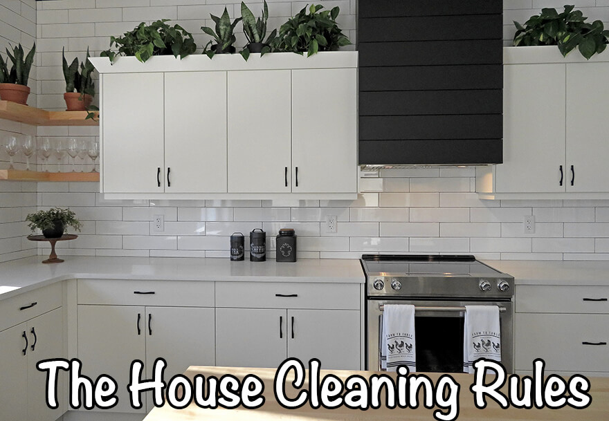 The House Cleaning Rules